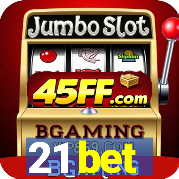 21 bet